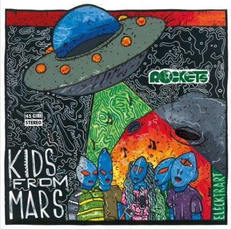 Cover for Rockets · Kids from Mars (7&quot;) (2019)