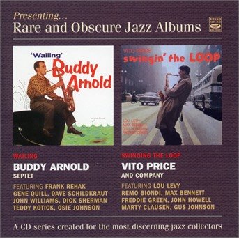 Cover for Arnold, Buddy / Vito Price · Wailing / Swining The Loop (CD) (2021)