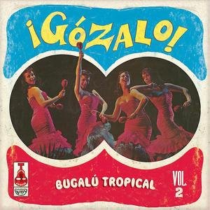 Cover for Gozalo: Bugalu Tropical 2 / Various (CD) (2011)