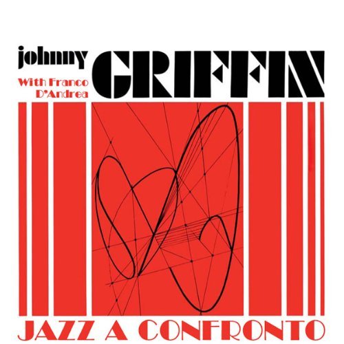 Cover for Johnny Griffin · Jazz a Confronto (CD) (2009)