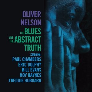 Cover for Oliver Nelson · Blues &amp; the Abstract Truth (CD) [Bonus Tracks edition] (2012)