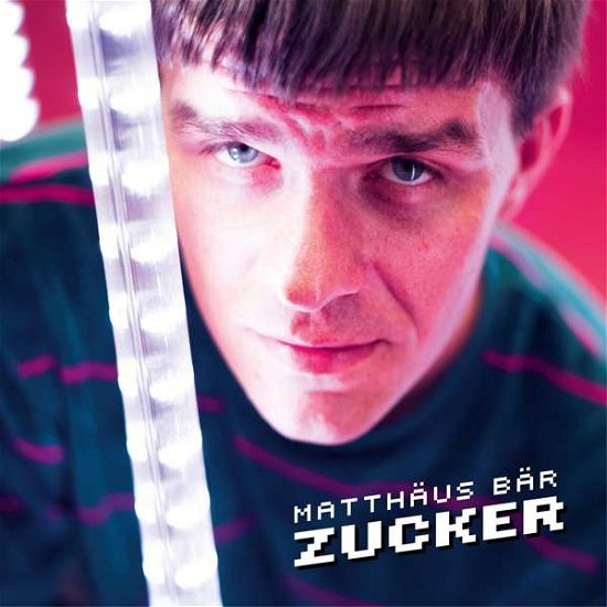 Matthäus Bär · Zucker (CD) (2018)