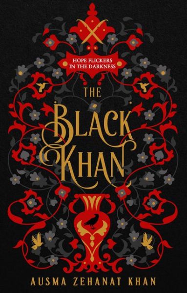 Cover for Ausma Zehanat Khan · The Black Khan - The Khorasan Archives (Hardcover Book) (2018)