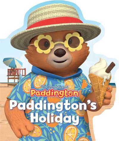 Paddington’s Holiday - The Adventures of Paddington - HarperCollins Children’s Books - Libros - HarperCollins Publishers - 9780008621629 - 6 de junio de 2024
