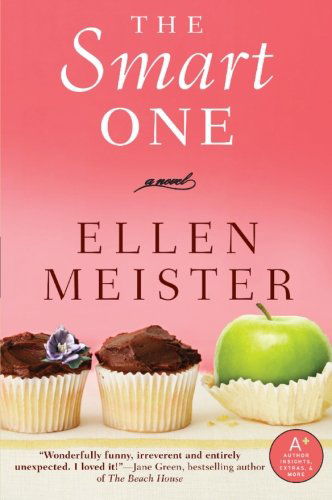 Cover for Ellen Meister · The Smart One (Paperback Book) (2008)