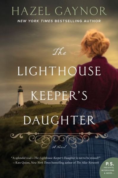 Cover for Gaynor · The Lighthouse Keeper's Daughter (Book) (2018)
