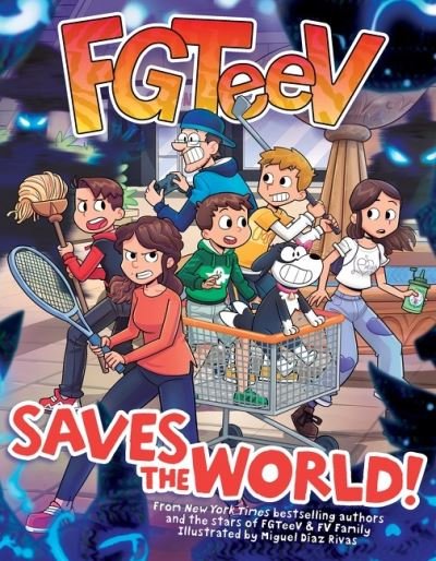 Cover for FGTeeV · FGTeeV Saves the World! - FGTeeV (Paperback Book) (2022)