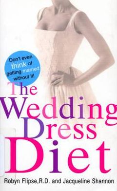 The Wedding Dress Diet - Jacqueline Shannon - Książki - Cornerstone - 9780099542629 - 22 czerwca 2009