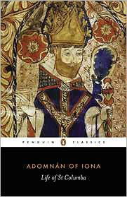 Life of St Columba - Adomnan Of Iona - Livros - Penguin Books Ltd - 9780140444629 - 23 de fevereiro de 1995