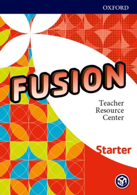 Cover for Editor · Fusion: Starter: Teacher Resource Center - Fusion (CD-ROM) (2018)