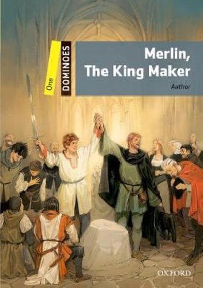 Cover for Editor · Dominoes: One: Merlin, The King Maker - Dominoes (Paperback Book) [2 Revised edition] (2022)