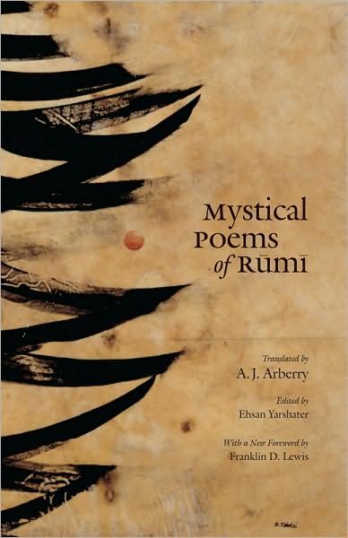 Cover for Jalal al-Din Rumi · Mystical Poems of Rumi (Paperback Book) (2009)