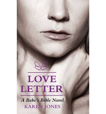 Cover for Karen Jones · Love Letter: A Babe's Bible Novel (Paperback Bog) (2014)