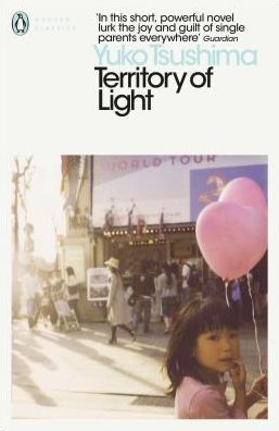 Cover for Yuko Tsushima · Territory of Light - Penguin Modern Classics (Taschenbuch) (2019)