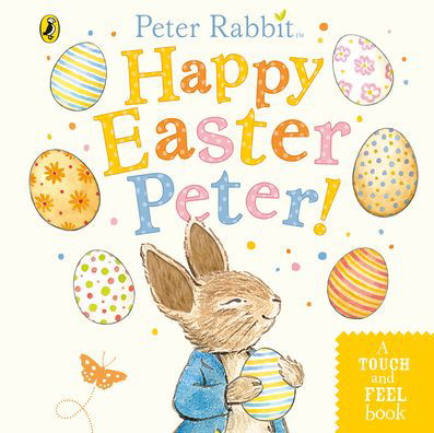 Cover for Beatrix Potter · Peter Rabbit: Happy Easter Peter! (Tavlebog) (2020)