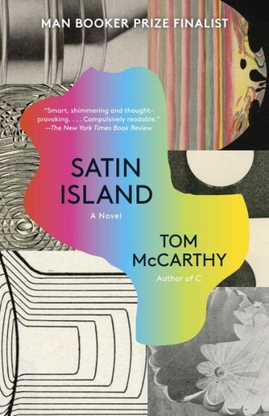 Cover for Tom McCarthy · Satin Island (Vintage Contemporaries) (Bog) (2016)