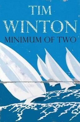Cover for Tim Winton · Minimum of Two (Paperback Book) (2009)