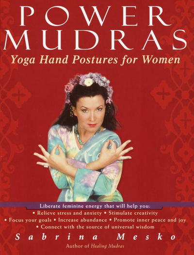 Cover for Sabrina Mesko · Power Mudras (Paperback Book) [1st ed edition] (2002)