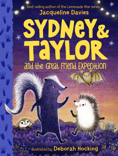 Cover for Jacqueline Davies · Sydney and Taylor and the Great Friend Expedition - Sydney and Taylor (Gebundenes Buch) (2022)