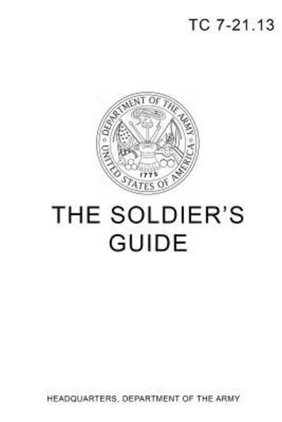 Cover for Headquarters Department of the Army · The Soldier's Guide (Paperback Book) (2017)