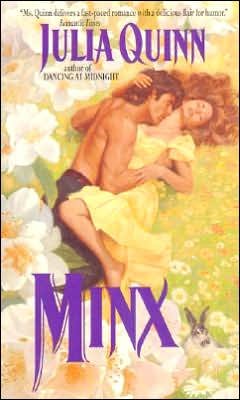 Minx - Julia Quinn - Livros - HarperCollins - 9780380785629 - 27 de julho de 2004