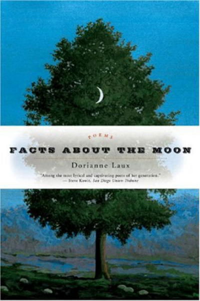 Cover for Dorianne Laux · Facts About the Moon: Poems (Paperback Book) (2007)