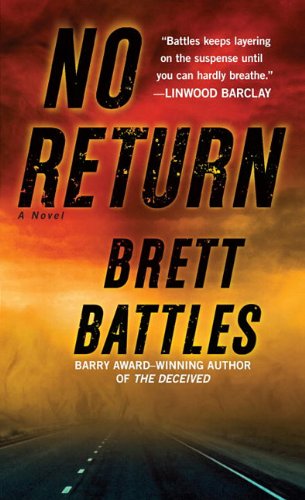 Cover for Brett Battles · No Return: a Novel (Paperback Book) [Original edition] (2012)