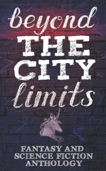 Beyond the City Limits - Kura Carpenter - Bøger - Wicked Unicorn Press - 9780473506629 - 16. december 2019