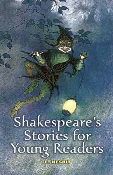 Cover for E. Nesbit · Shakespeare'S Stories for Young Readers - Dover Children's Classics (Pocketbok) (2006)