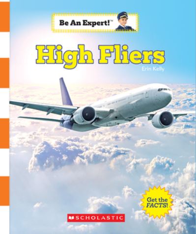 Cover for Erin Kelly · High Fliers (Be an Expert!) (Book) (2020)