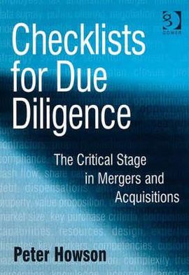 Checklists for Due Diligence - Peter Howson - Books - Taylor & Francis Ltd - 9780566088629 - August 1, 2008