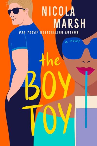 Cover for Nicola Marsh · The Boy Toy (Paperback Book) (2020)