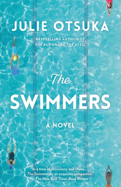 Cover for Julie Otsuka · The Swimmers: A novel (Pocketbok) (2023)