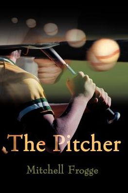 Cover for Mitchell Frogge · The Pitcher (Paperback Book) (2000)