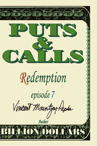 Cover for Kira Mountjoy-pepka · Puts and Calls: Redemption, Episode Vii (Taschenbuch) (2002)