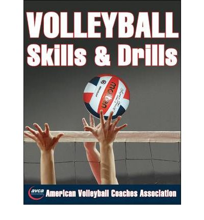 Cover for American Volleyball Coaches Association · Volleyball Skills &amp; Drills - Skills &amp; Drills (Paperback Book) (2005)