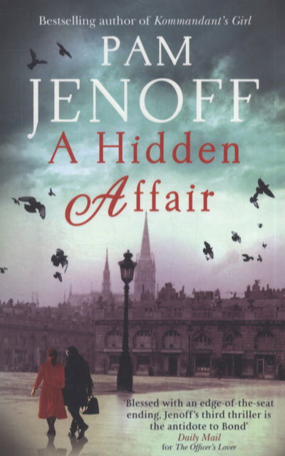 A Hidden Affair - Pam Jenoff - Books - Little, Brown Book Group - 9780751543629 - February 17, 2011