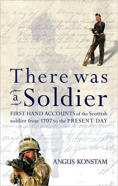 Cover for Angus Konstam · There Was a Soldier (Paperback Book) (2010)