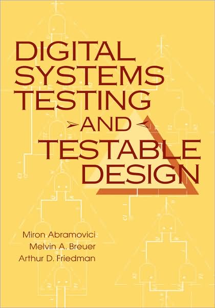 Cover for Miron Abramovici · Digital Systems Testing and Testable Design (Hardcover Book) (1994)