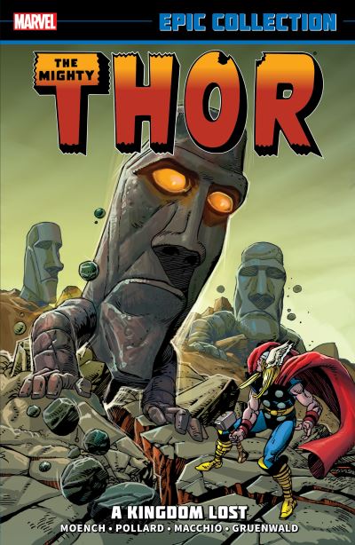 Cover for Doug Moench · Thor Epic Collection: A Kingdom Lost (Book) (2014)