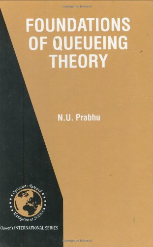 Cover for N.U. Prabhu · Foundations of Queueing Theory - International Series in Operations Research &amp; Management Science (Hardcover Book) [1997 edition] (1997)