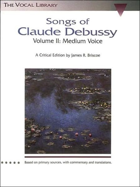 Cover for Claude Debussy · Songs of Claude Debussy: Medium Voice (Paperback Book) (1993)