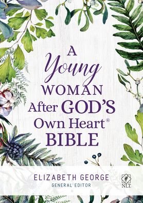 Cover for Elizabeth George · A Young Woman After God's Own Heart Bible (Gebundenes Buch) (2020)