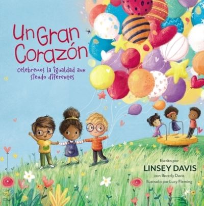 Cover for Linsey Davis · Un gran corazon (Hardcover Book) (2021)