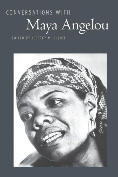 Cover for Jeffrey M Elliott · Conversations with Maya Angelou - Literary Conversations Series (Paperback Book) (1989)