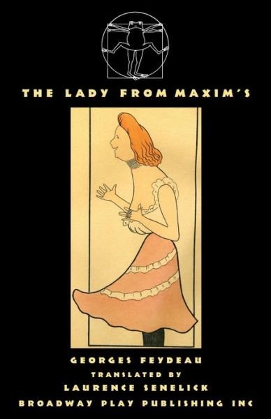 Cover for Georges Feydeau · The Lady From Maxim's (Pocketbok) (2018)