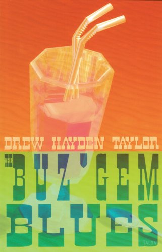 Cover for Drew Hayden Taylor · The Buz'Gem Blues (Taschenbuch) (2002)