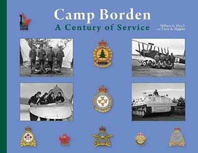 Cover for William March · Camp Borden: A Century of Service (Taschenbuch) (2017)