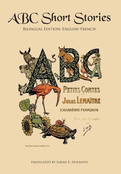 Cover for Jules Lemaitre · Abc Short Stories: Bilingual Edition: English-french (Gebundenes Buch) (2015)