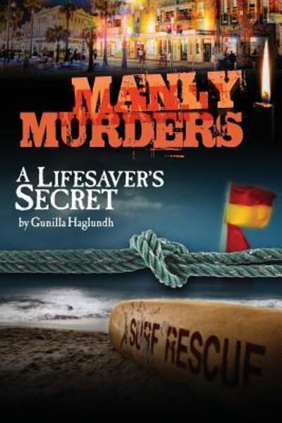 Cover for Gunilla Haglundh · A Lifesaver's Secret: Manly Murders - Manly Murders (Paperback Book) (2013)